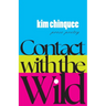 Contact with the Wild