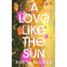 A Love Like the Sun