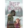 Tales from the Orc Chasm