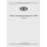 Borders, Citizenship and Immigration Act 2009 (c. 11)