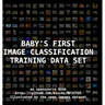 Baby's First Image Classification Training Data Set