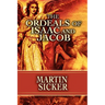The Ordeals of Isaac and Jacob