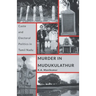 Murder in Mudukulathur: Caste and Electoral Politics in Tamil Nadu