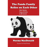 The Panda Family Relies on Each Other: Short Stories, Fuzzy Animals, and Life Lessons