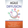 Agile Diffusion: Marketing for the Rest of Us