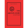 The Groton Story