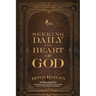 Seeking Daily the Heart of God