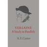 Verlaine: A Study in Parallels