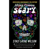 Rock & Roll Nightmares: Along Comes Scary: '60s Edition Short Stories