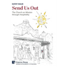 Send Us Out: The Church on Mission through Hospitality