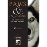Paws & Listen to the Voices of the Animals 4th Edition