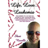 Life, Love... Leukemia