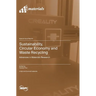 Sustainability, Circular Economy and Waste Recycling: Advances in Materials Research