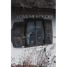 Love Me Louder