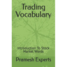 Trading Vocabulary: Introduction To Stock Market Words