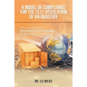 A Model of Compliance for the Self-Regulation of an Industry: The Case of a New International Food-Packaging Hygiene Model