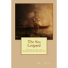 The Sea Leopard: A Pirates of the Narrow Seas Adventure