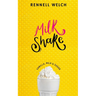 Milkshake: Vanilla, Milk & Sugar