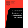 The Theory of Homogeneous Turbulence