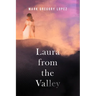 Laura from the Valley
