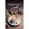 Thinking Out Loud