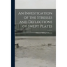 An Investigation of the Stresses and Deflections of Swept Plates
