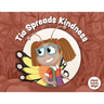 Tia Spreads Kindness