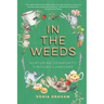 In the Weeds: Nurturing Community through Landcare