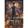 Halfblood's Betrayal