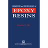Chemistry and Technology of Epoxy Resins