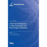 Artificial Intelligence in Neurobiology and Neurologic Diseases