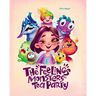 The Feelings Monster's Tea Party: Learning about Feelings and Emotions for Kids