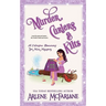 Murder, Curlers, and Kilts: A Valentine Beaumont Mini Mystery