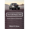 The Ford-150 Raptor 2023: Review Features Pricing Specs