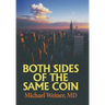Both Sides of the Same Coin