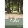Thicker Than Water