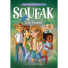 Squeak: ( The Asher Chronicles 1)