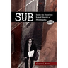 Sub: Inside the Notorious School District of Philadelphia