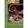 Catholic Things: A Short Poetry Anthology