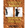Stage Play: A Comedy Theatrical Stage Play