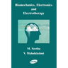 Biomechanics, Electronics and Electrotherapy
