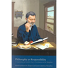 Philosophy as Responsibility: A Celebration of Hendrik Hart's Contribution to the Discipline