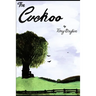 The Cuckoo: The diary of a ten-year-old boy