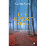Life Almost Still