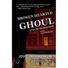 Broken Hearted Ghoul