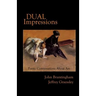 Dual Impressions: Poetic Conversations About Art