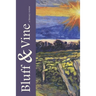 Bluff and Vine: Issue Four