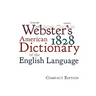 Webster's 1828 American Dictionary of the English Language