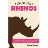 Juggling Rhinos