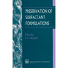 Preservation of Surfactant Formulations